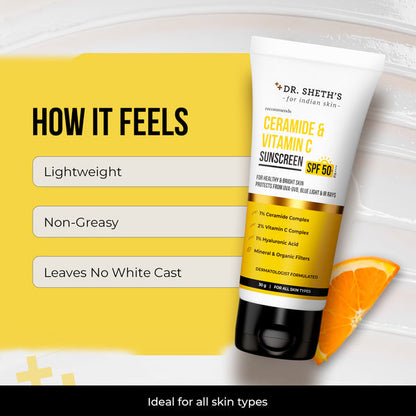 Dr. Sheth’s Ceramide & Vitamin C Sunscreen SPF 50+ PA++++ – 30g